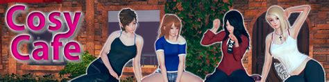 f95zone cozy cafe|Cosy Cafe [v0.7.1] [Cosy Creator] .